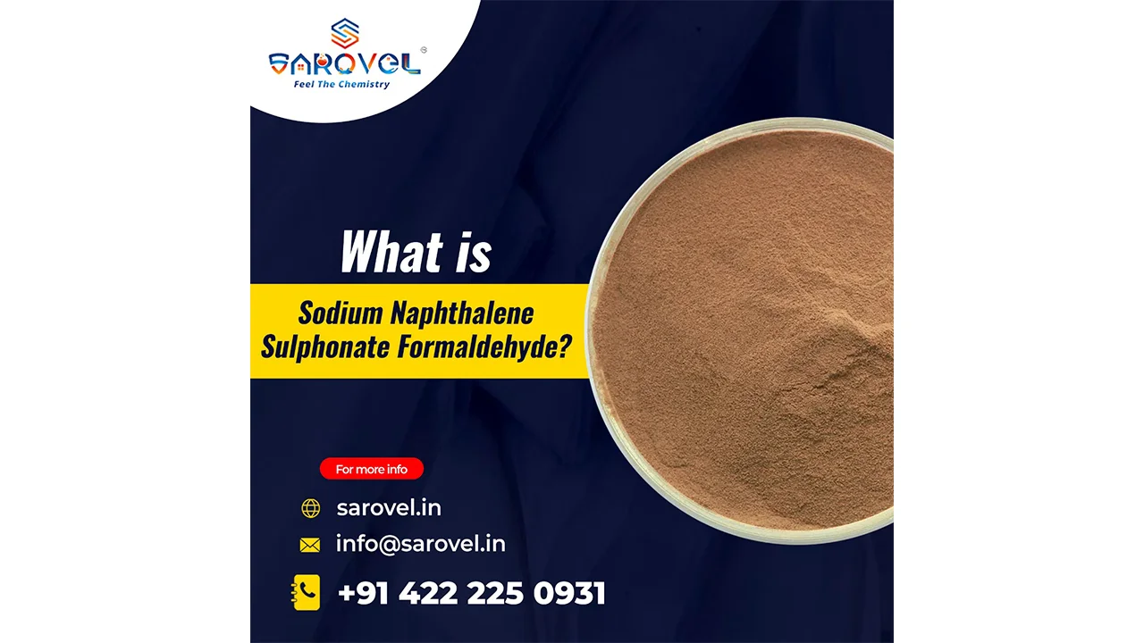 Sodium Naphthalene Formaldehyde